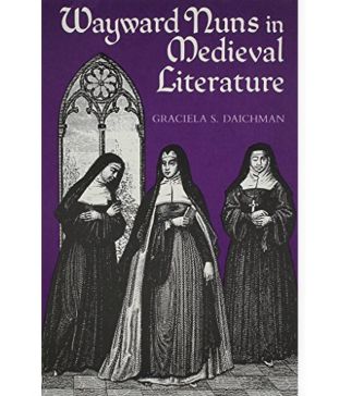 Wayward-Nuns-in-Mediaeval-Literature-SDL229619030-1-a7513
